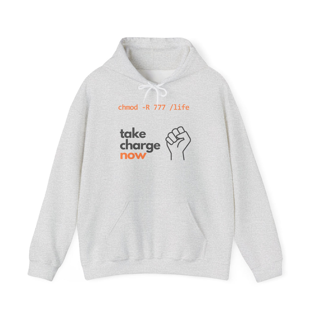 Take charge now | Hooded Sweatshirt