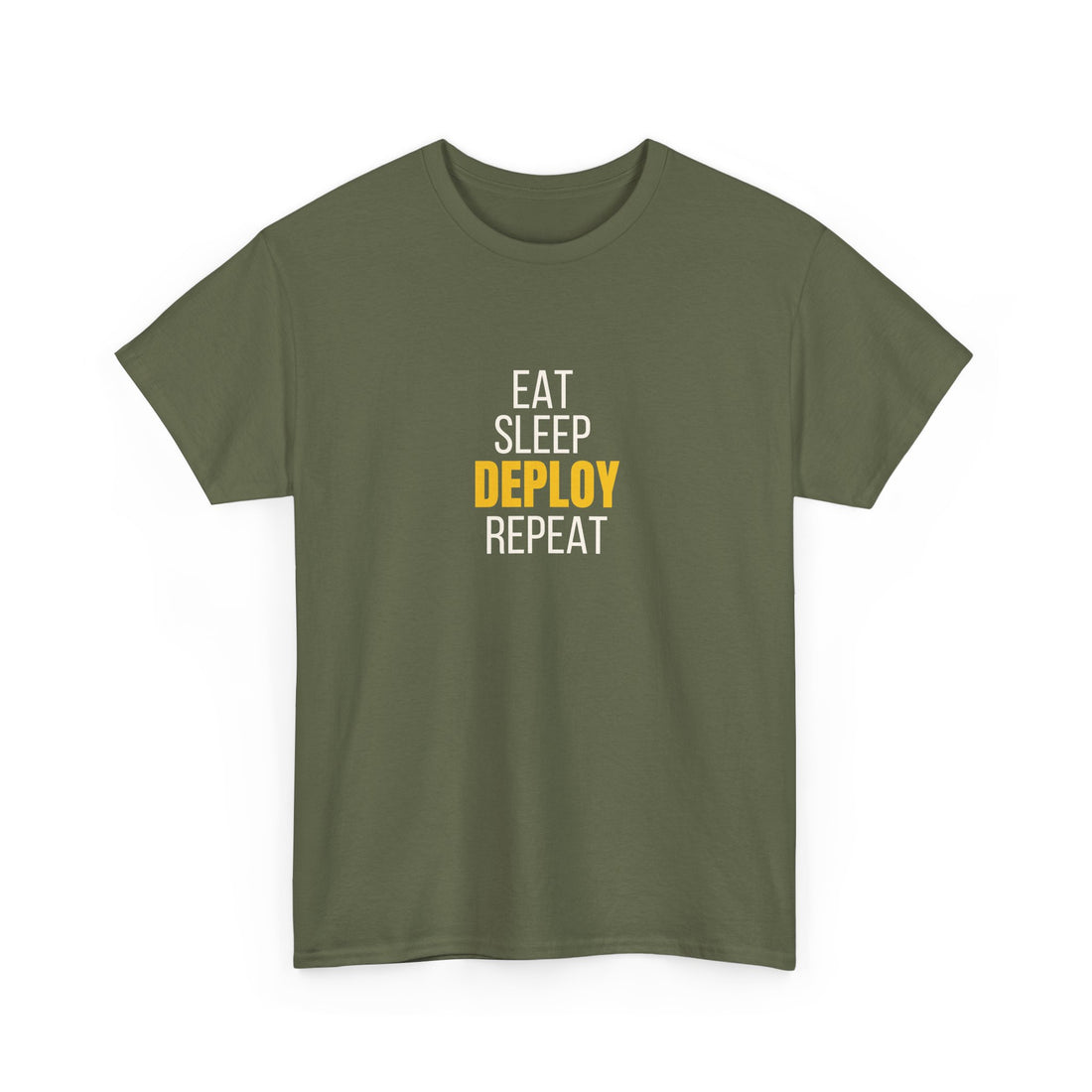 Eat sleep deploy repeat T-shirt | Unisex