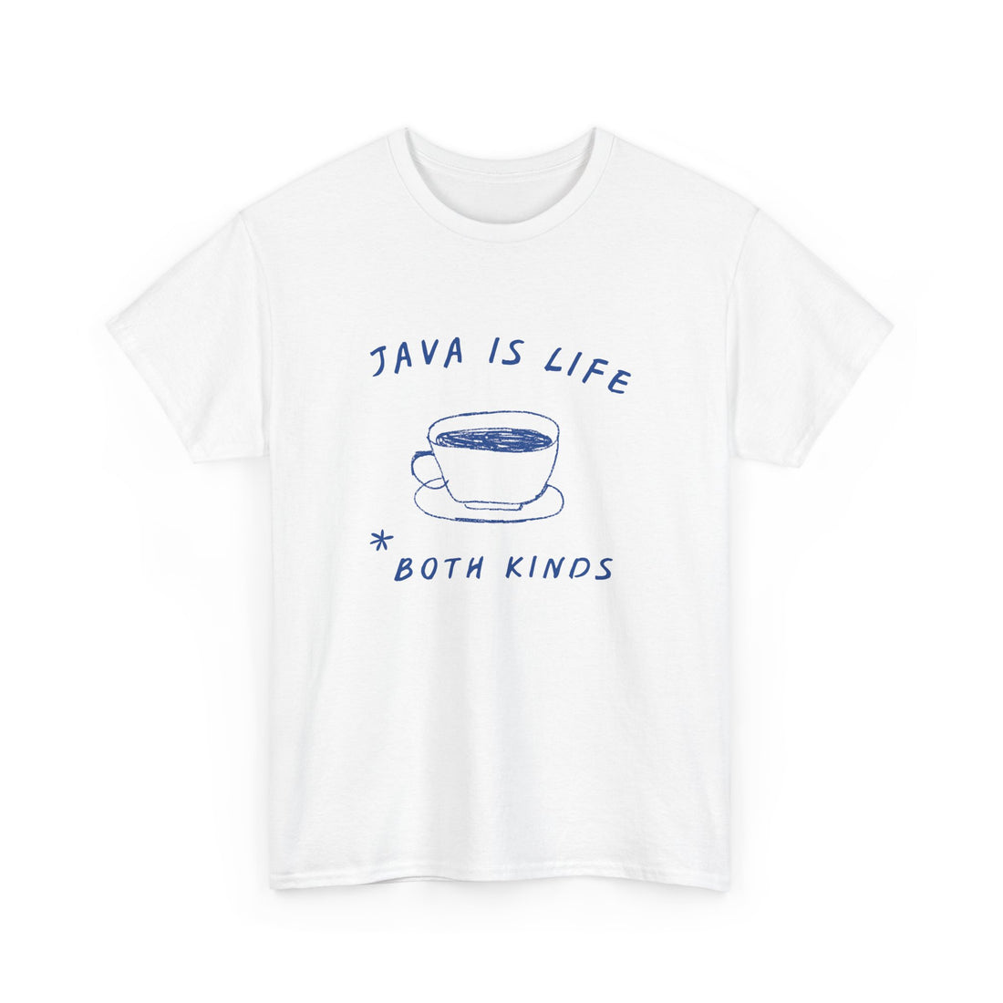 Java is life T-shirt | Unisex