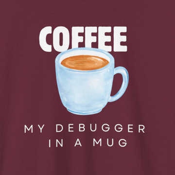 Degugger in a mug T-shirt | Unisex