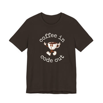 Coffee In Code Out T-Shirt (BCPS)