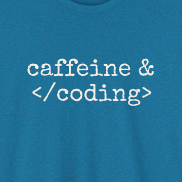 Coffeine and coding T-shirt | Unisex