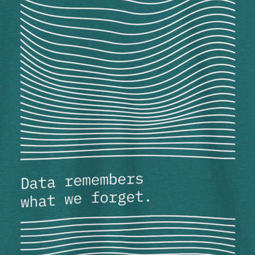 Data remembers T-shirt | Unisex