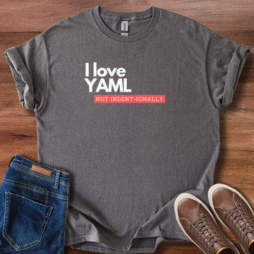 I love YAML T-Shirt