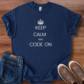 Keep calm and code on T-Shirt