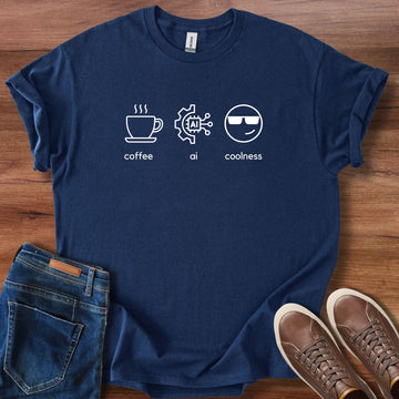 Coffee AI Coolness T-Shirt
