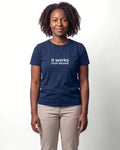 It works on my machine in Navy on Bella+Canvas 3001, worn by Nia. AI-generated model.